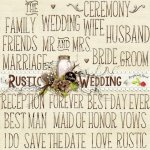 Rustic Wedding Rusty Words Rustic Wedding Rusty Words