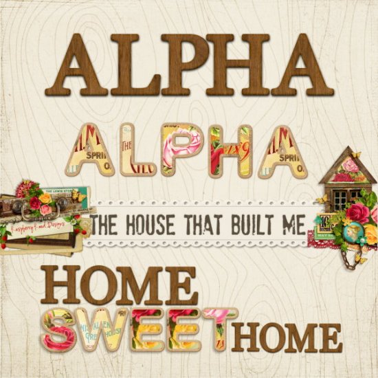 The House That Built Me Alphas - Click Image to Close