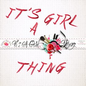 It's A Girl Thing Alpha