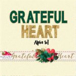 Grateful Heart Alpha Set Grateful Heart Alpha Set