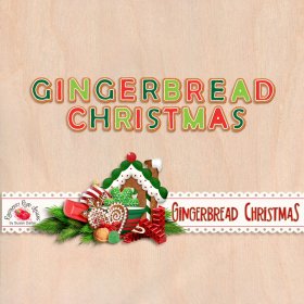 Gingerbread Christmas Alphas